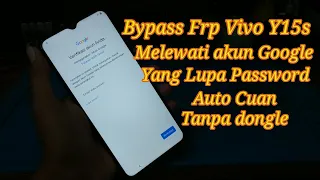 Cara Melewati Verifikasi Akun Google & Hard Reset Vivo Y15S Lupa Pola, Pin,Sandi, Tanpa Dongle