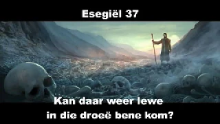 EREDIENS: Esegiel 37 - "Kan daar weer lewe in die droeë bene kom?"