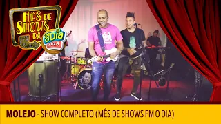 Molejo - Show Completo (Mês de Shows da FM O Dia)