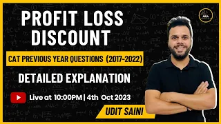 Profit Loss Discount | CAT Previous Year Questions | 2017 - 2022 | Udit Saini