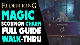 ELDEN RING | How to get MAGIC SCORPION CHARM Full Guide (Elden Ring PS5 Gameplay) #Elden Ring