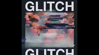 Martin Garrix & Julian Jordan - Glitch (Extended Mix)