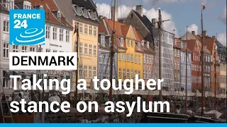 Denmark: Political consensus over tougher line on immigration • FRANCE 24 English