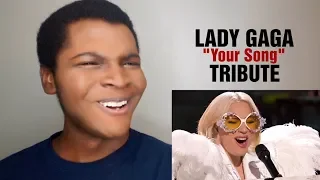 LADY GAGA - "Your Song" Tribute (REACTION)