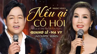 Nếu Ai Có Hỏi - Quang Lê & Hạ Vy | Tuyệt Đỉnh Song Ca Bolero ( Bolero Acoustic Series )