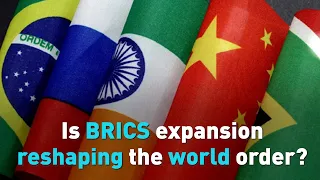 Is BRICS expansion reshaping the world order?