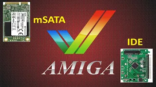 Add the readily available and cheap mSATA Solid State Drives to your Amiga!