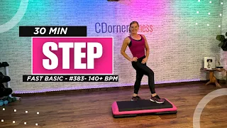 30 Min - Fast Cardio STEP AEROBICS - Basic choreography 140 BPM - #383