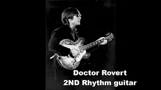 Beatles sound making " Doctor Rovert " John's 2ND Rhythm guitar