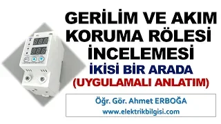 Gerilim ve Akım Rölesi İncelemesi (İkisi Bir arada)