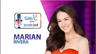 GMA Pinoy TV Podcast: Marian Rivera talks about motherhood and parenthood