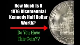 How Much Is A 1976 Bicentennial Kennedy Half Dollar Worth? - Do You Have This Coin??