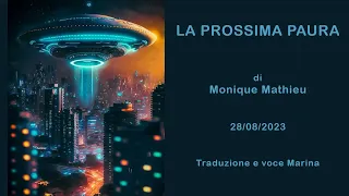 La Prossima Paura, di Monique Mathieu, 26/08/2023