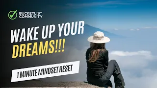 Start Living Your Dreams! | 1 Minute Inspirational Video