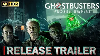 [4K HDR] Ghostbusters: Frozen Empire - Release Trailer (60FPS) Bill Murray, Paul Rudd 2024