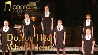 Do You Hear What I Hear? - Cantare Children's Choir Calgary