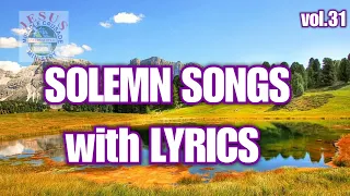 Worship Solemn Songs with Lyrics| Christian Songs|JMCIM