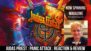 Judas Priest : Panic Attack : Reaction and Review by Phil Aston : Now Spinning Magazine