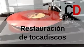 Restauración  completa de tornamesa