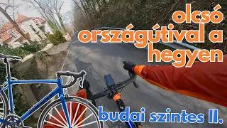 olcsó országútival a hegyen - budai szintes II.