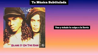 Milli Vanilli - Blame It On The Rain (Subtitulada en Español)