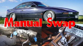 Manual swap on Bmw E31 840ci...How to?