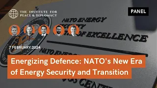 Energizing Defence: NATO's New Era of Energy Security and Transition