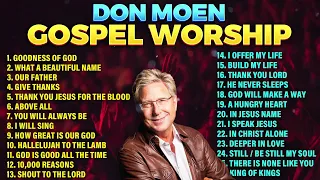 BEAUTIFUL DON MOEN GOSPEL WORSHIP WITH LYRICS 2023 - TOP CHRISTIAN SONGS