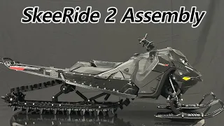 SkeeRide 2 Assembly