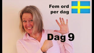 Day 9 - Five words a day - How old are you? - Learn Swedish A1 CEFR - for free