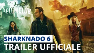 Sharknado 6 | Trailer italiano | HD | The Film Club