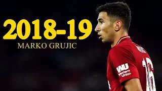 Marko Grujić 2018/2019 - Amazing Skills Show