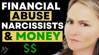 Financial Abuse, Narcissists and Money with Special Guest Lisa Zeiderman