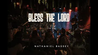 BLESS THE LORD | NATHANIEL BASSEY #nathanielbassey #hallelujahchallenge #worship