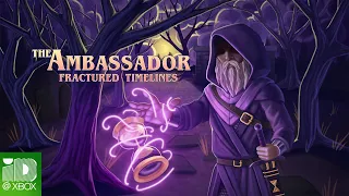 The Ambassador Fractured Timelines Announcement Trailer