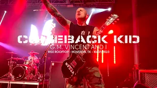 Comeback Kid - G.M. Vincent and I (Live at Rise Rooftop, Houston, TX)