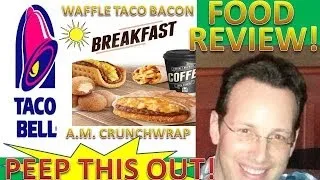 Taco Bell® Breakfast Menu Review! Peep THIS Out!