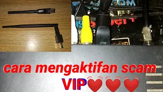 CARA MENGAKTIFKAN SCAM VIP