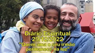 DIÁRIO ESPIRITUAL MISSÃO BELÉM - 29/12/2022 - 1Jo 2,3-11