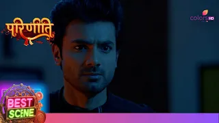 Parineetii | परिणीती | Ep. 739 | Best Scene