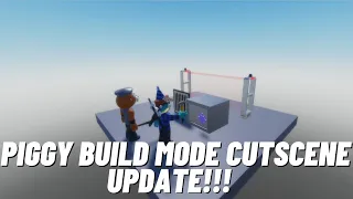 PIGGY BUILD MODE NEW UPDATE (CUTSCENES AND MORE!!!) (Roblox Piggy Build Mode)