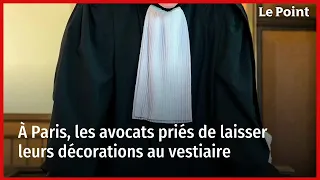 À Paris, les avocats priés de laisser leurs décorations au vestiaire