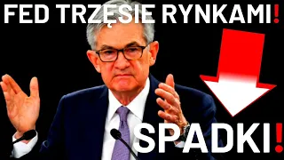 Prezes FED STRASZY RYNKI i zapowiada Mocne Podnoszenie Stóp Procentowych!🔥 Spadki na Giełdach🔥