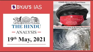 'The Hindu' Analysis for 19th May, 2021. (Current Affairs for UPSC/IAS)