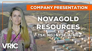 Novagold Resources (TSX: NG | NYSE-A: NG) - Pure Gold Play Focused on Donlin Gold