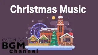 Happy Christmas Music - Christmas Jazz & Bossa Nova Music - Instrumental Music