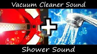 ★ 10 Hours Vacuum Cleaner sound + Shower sound to sleep - Relax - study  (dark screen)