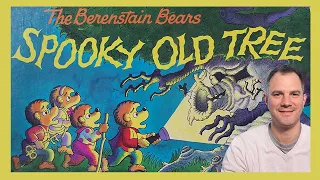 The Berenstain Bears and the Spooky Old Tree ~ READ ALOUD (read by Will Sarris)