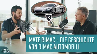 Mate Rimac - Die Geschichte von Rimac Automobili | Frank Thelen