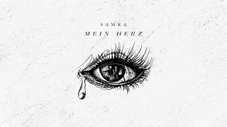 SAMRA - MEIN HERZ (prod. by Chris Jarbee) [Official Video]